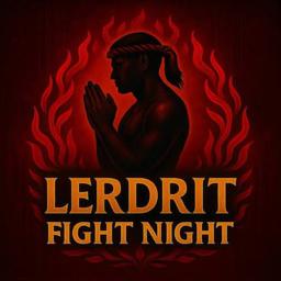 Lerdrit Fight Night